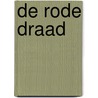 De rode draad by A. Vandiedinghe