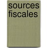 Sources Fiscales door Onbekend