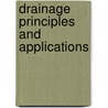 Drainage principles and applications by Unknown
