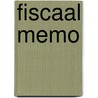 Fiscaal Memo by Unknown