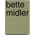 Bette midler