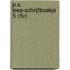 P.S. LEES-SCHRIJFBOEKJE 5 (5V)