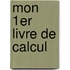 Mon 1er livre de calcul