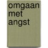 Omgaan met angst