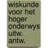 Wiskunde voor het hoger onderwys uitw. antw.