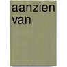 Aanzien van by Hans van Bree