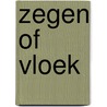 Zegen of vloek door D. Prince