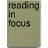 Reading in focus