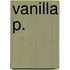 Vanilla P.