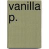 Vanilla P. door Marc de Bel