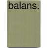 Balans. door Smulders