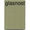 Glasnost door Wolzak