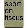 Sport en fiscus door S. Clocheret