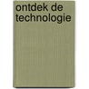 Ontdek de technologie by C. Pursell