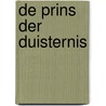De prins der duisternis by N. Hinton