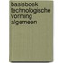 Basisboek technologische vorming algemeen