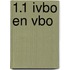 1.1 Ivbo en vbo