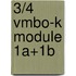 3/4 Vmbo-K module 1A+1B
