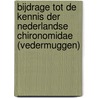 Bijdrage tot de kennis der Nederlandse Chironomidae (vedermuggen) door Onbekend