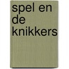 Spel en de knikkers door Jimmy Sangster