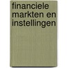 Financiele markten en instellingen by Unknown
