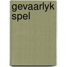 Gevaarlyk spel door Castel