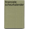 Financiele scheurkalender door Onbekend