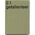 2.1 Getallenleer