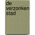 De verzonken stad