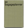 PC bagageplanner by Unknown