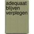 Adequaat blijven verplegen