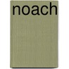 Noach by Cocagnac