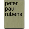 Peter paul rubens by Tefnin