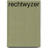 Rechtwyzer by P. Ingelse
