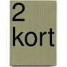 2 kort door de Jonge