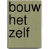 Bouw het zelf