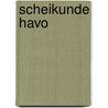 Scheikunde havo by Unknown