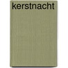 Kerstnacht door Annemarie Dragt