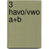 3 havo/vwo A+B by G. Gerits