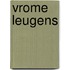 Vrome leugens