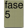 Fase 5 by Jaspaert