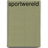 Sportwereld door Stokvis