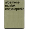 Algemene muziek encyclopedie door M. Zijlstra