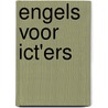 Engels voor Ict'ers by A. Blokland