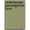 Nederlandse oecologische flora by Unknown