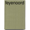 Feyenoord door H. Codegem