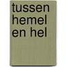 Tussen hemel en hel by Pickart