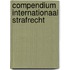 Compendium Internationaal Strafrecht