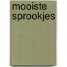 Mooiste sprookjes by Jan Groot