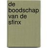 De boodschap van de sfinx by R. Bauval